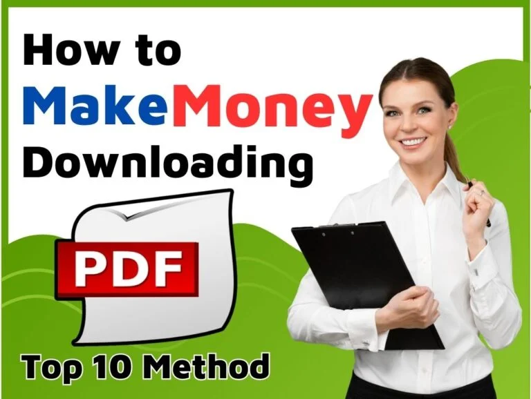 How to Make Money Downloading PDFs Top 10 Method